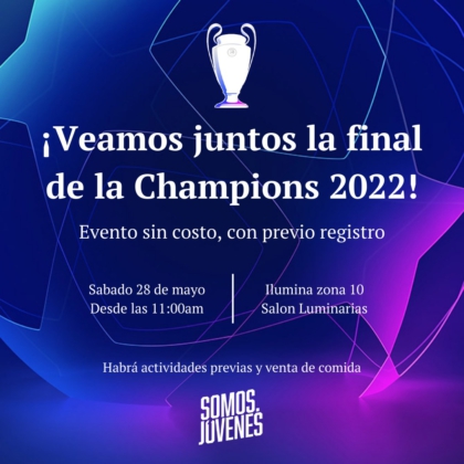 ¡Veamos juntos la final de la Champions 2022!