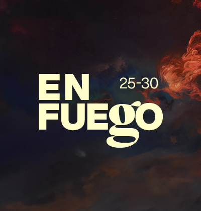 En Fuego – 25-30